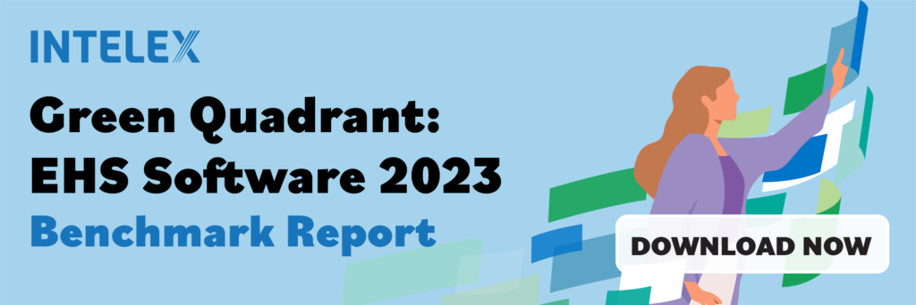 Download the benchmark report, Green Quadrant: EHS Software 2023
