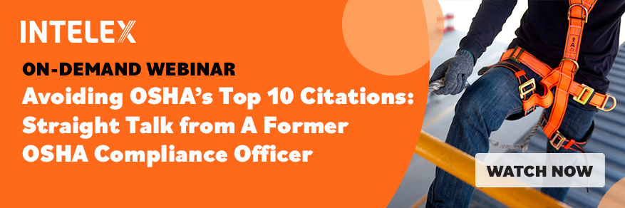 Sign up for an on-demand webinar about OSHA’s top 10 citations
