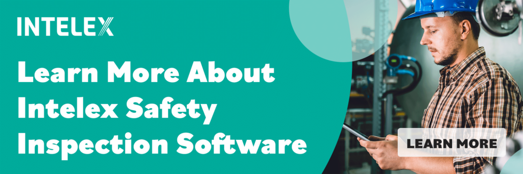 Learn more about Intelex Safety Inspection Software